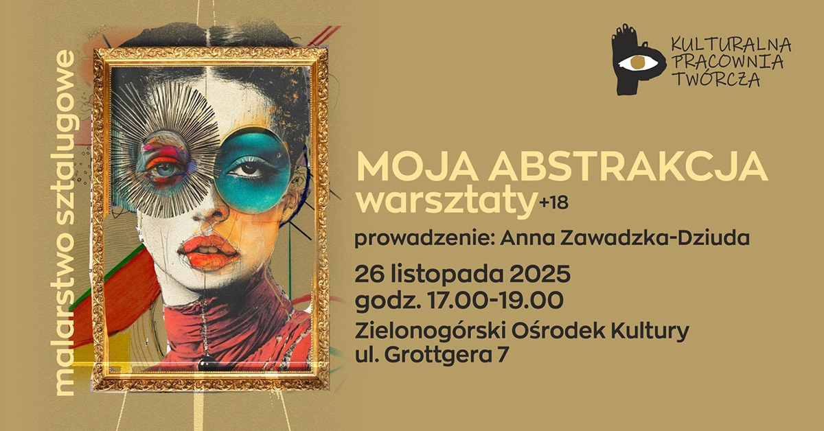 Kulturalna Pracownia Twórcza | Moja abstrakcja